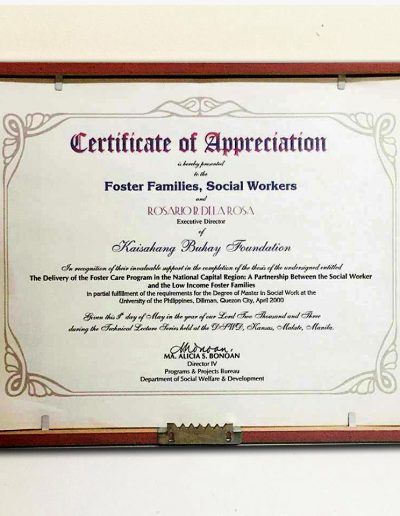 May 9, 2003 - Certificate of Appreciation for thesis The Delivery of Foster Care Program in the NCR A Partnership Between the Social Worker and the Low Income Foster families