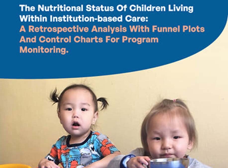 Nutritional Status of Children Living Within Institution-based Care: