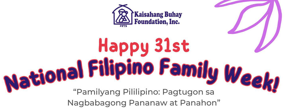 Happy 31st National Filipino Family Week!