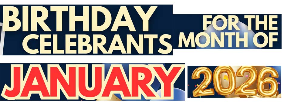 🎉🎂 Happy Birthday to our January Celebrants 🎉