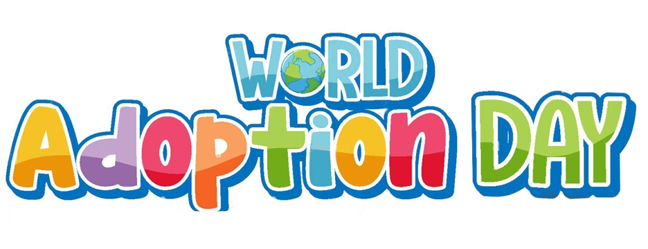 Today, we celebrate World Adoption Day!