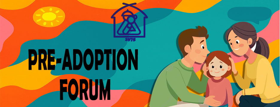Pre Adoption Forum
