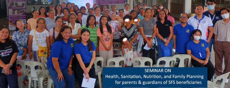 Health, Sanitation, Nutrition and Family Planning Seminar was held for SFS beneficiaries’ Parents