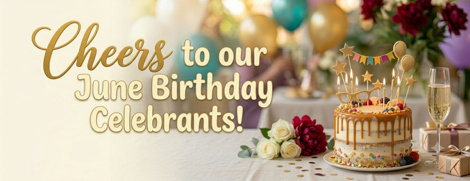 Cheers to our KBF June Birthday Celebrants! 🎂🥳